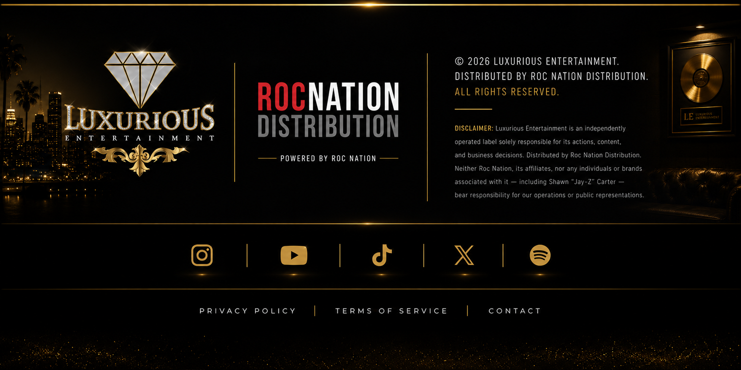 Luxurious Entertainment official footer featuring Roc Nation Distribution, hip-hop music label branding, social media links, streaming platforms, privacy policy, terms of service, and contact information