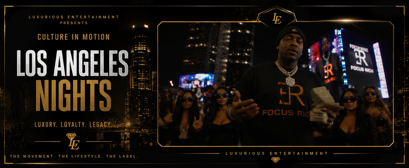 Luxurious Entertainment Los Angeles Nights culture in motion label visual